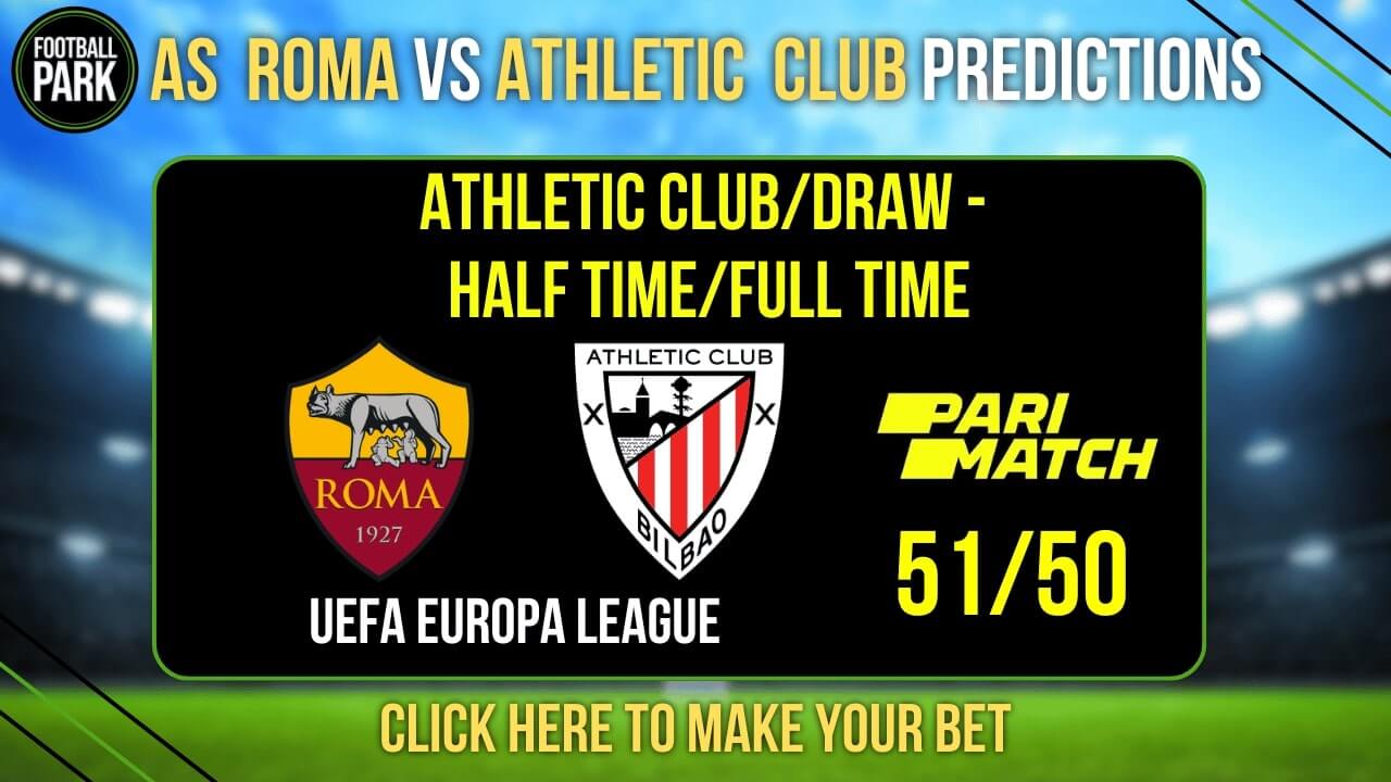 AS Roma vs Athletic Club Predictions