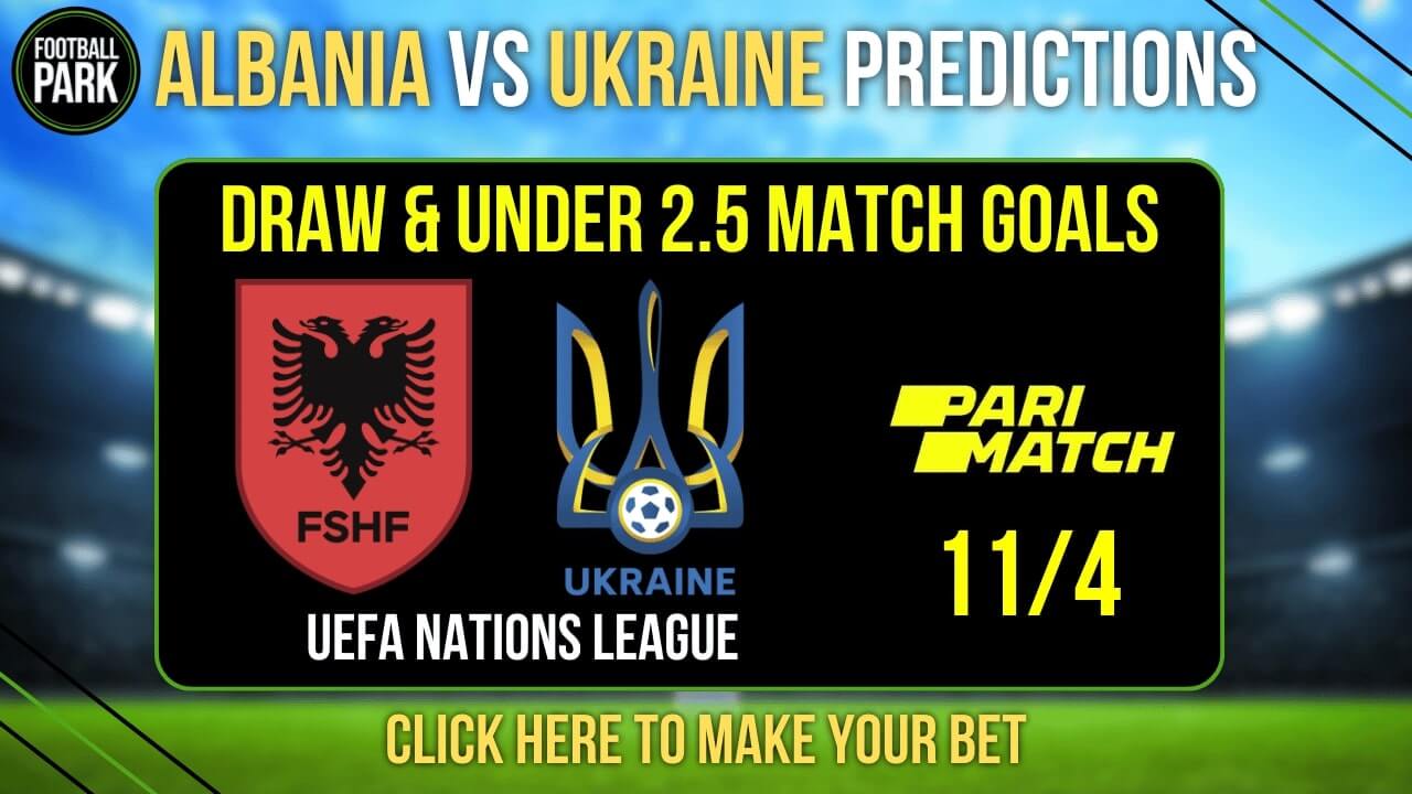 Albania vs Ukraine Prediction & Tips - Odds, H2H, and Preview