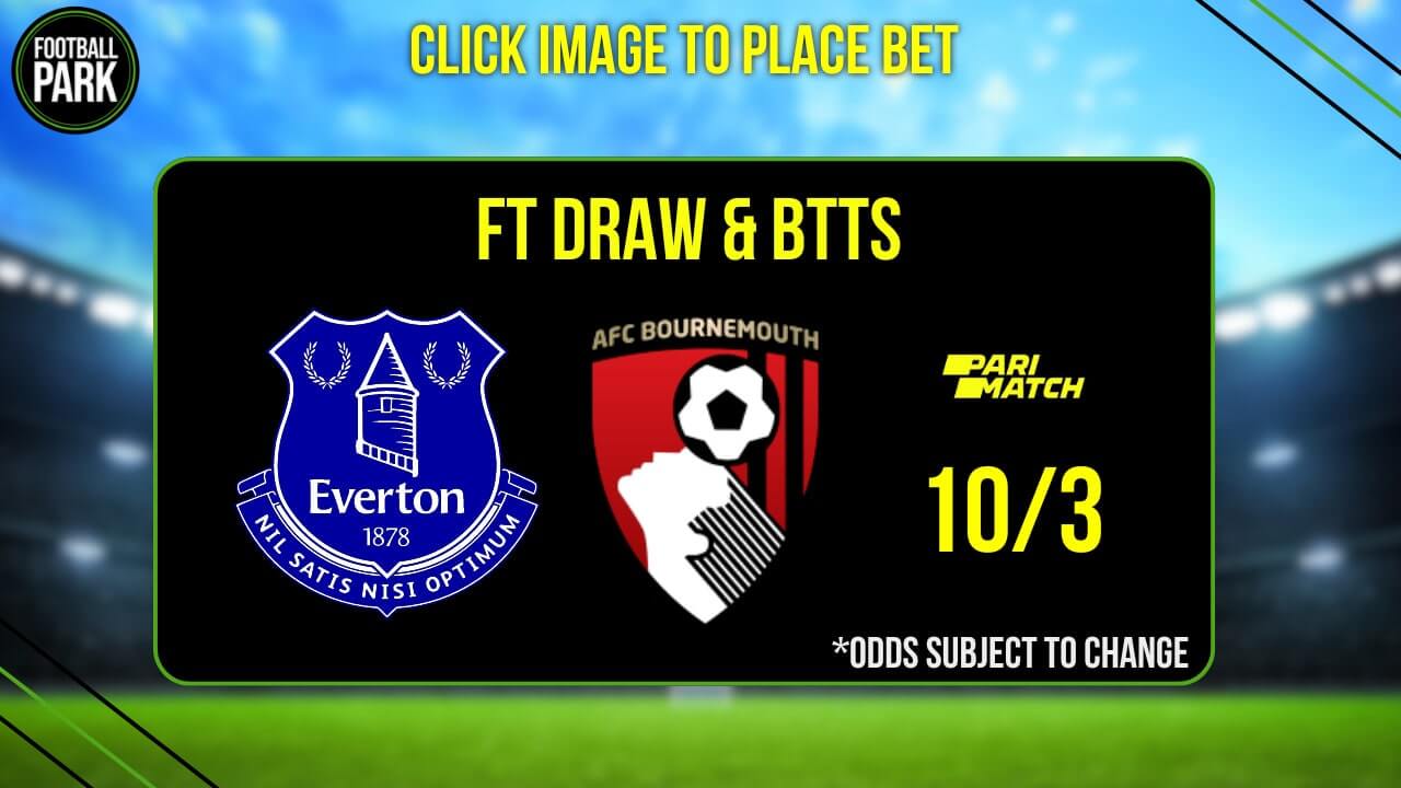 Everton vs Bournemouth Betting Tips & Predictions