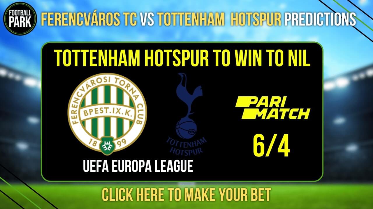 Ferencváros TC vs Tottenham Hotspur