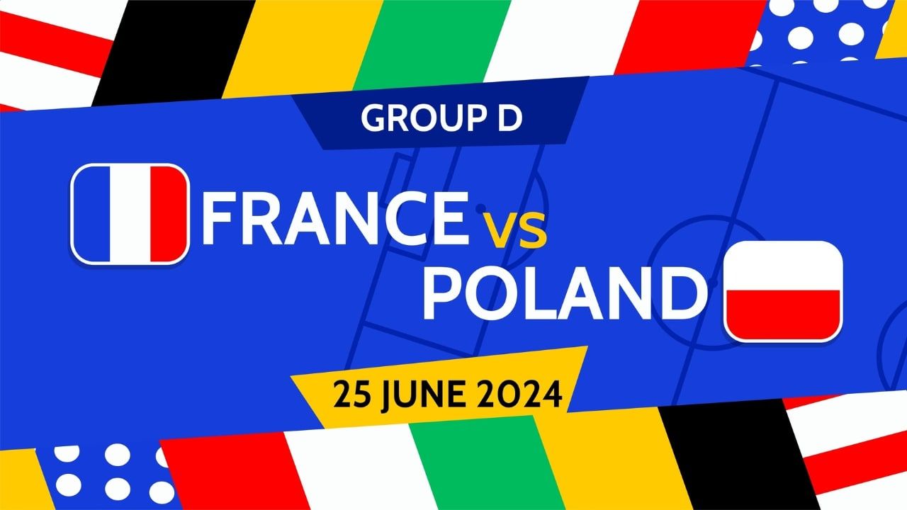 France vs Poland: Team News, Lineups and Predictions