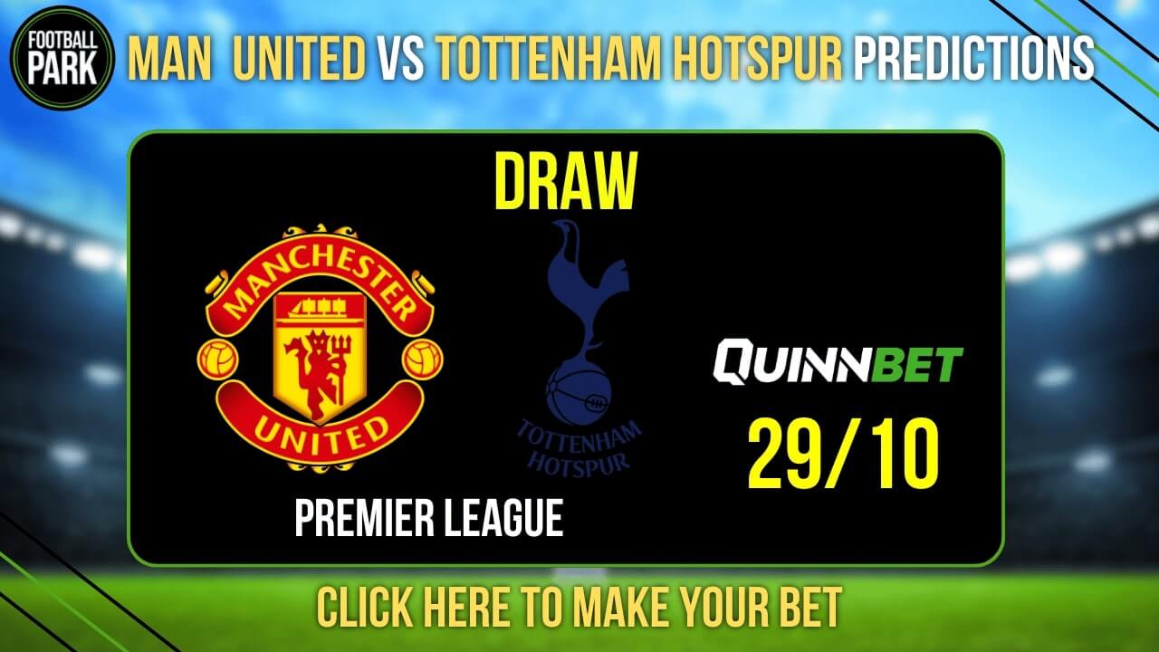 Man United vs Tottenham Predictions