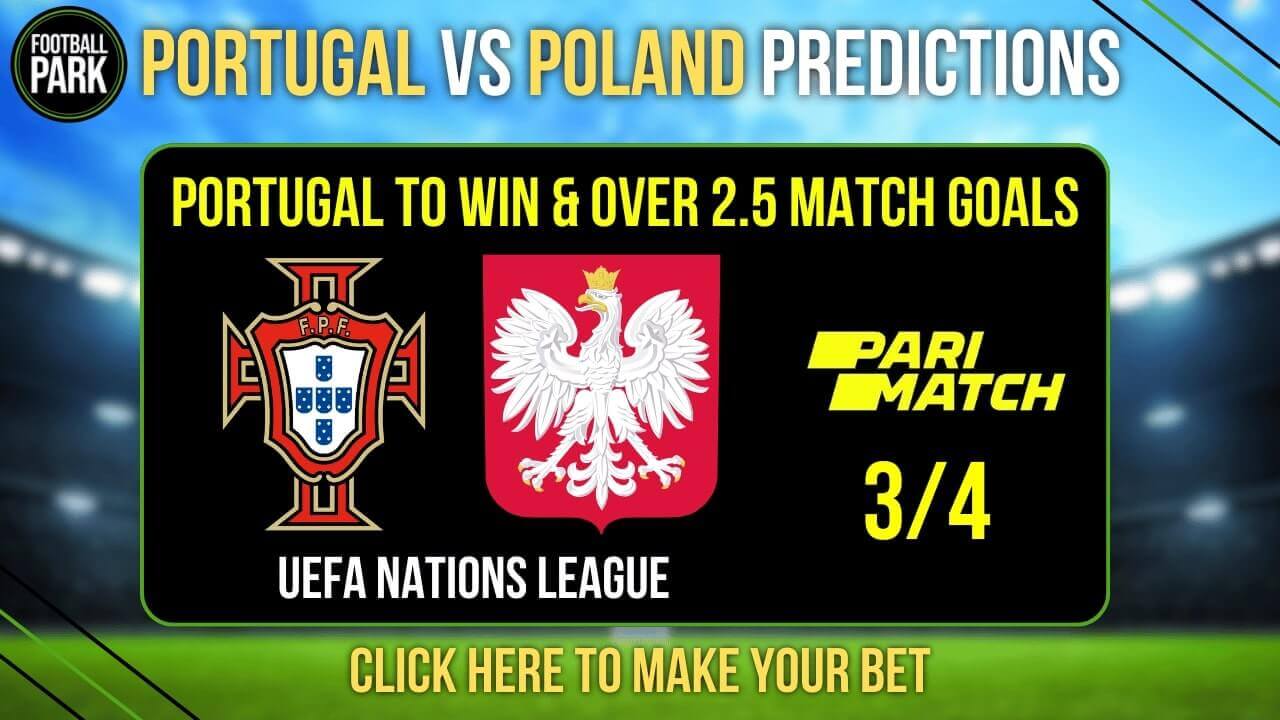 Portugal vs Poland Prediction & Tips - Odds, H2H, and Preview