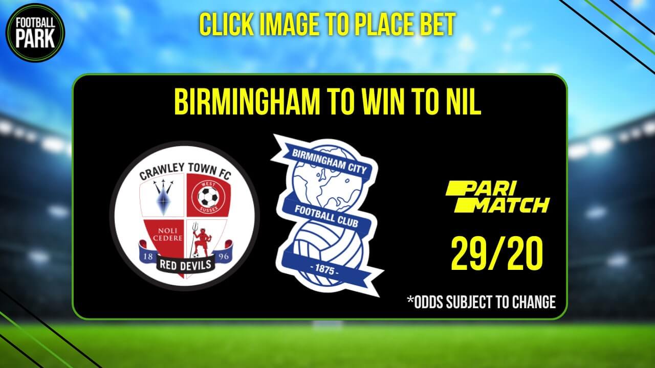 Crawley Town vs Birmingham City Betting Tips and Predictions