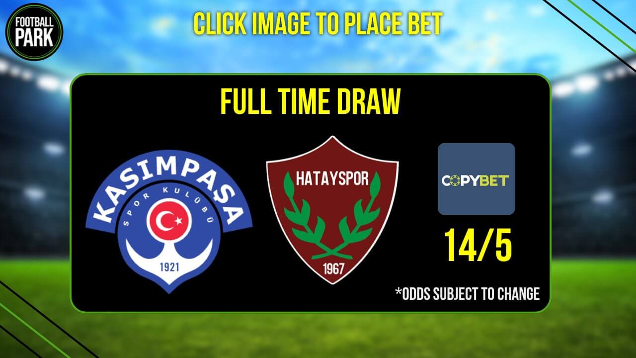 Kasimpasa vs Hatayspor Betting Tips and Predictions