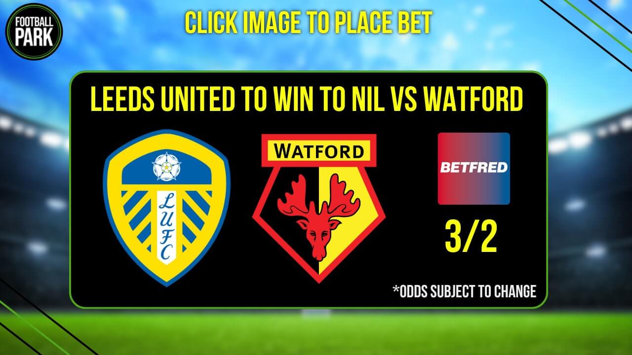 Leeds United vs Watford Predictions Betfred