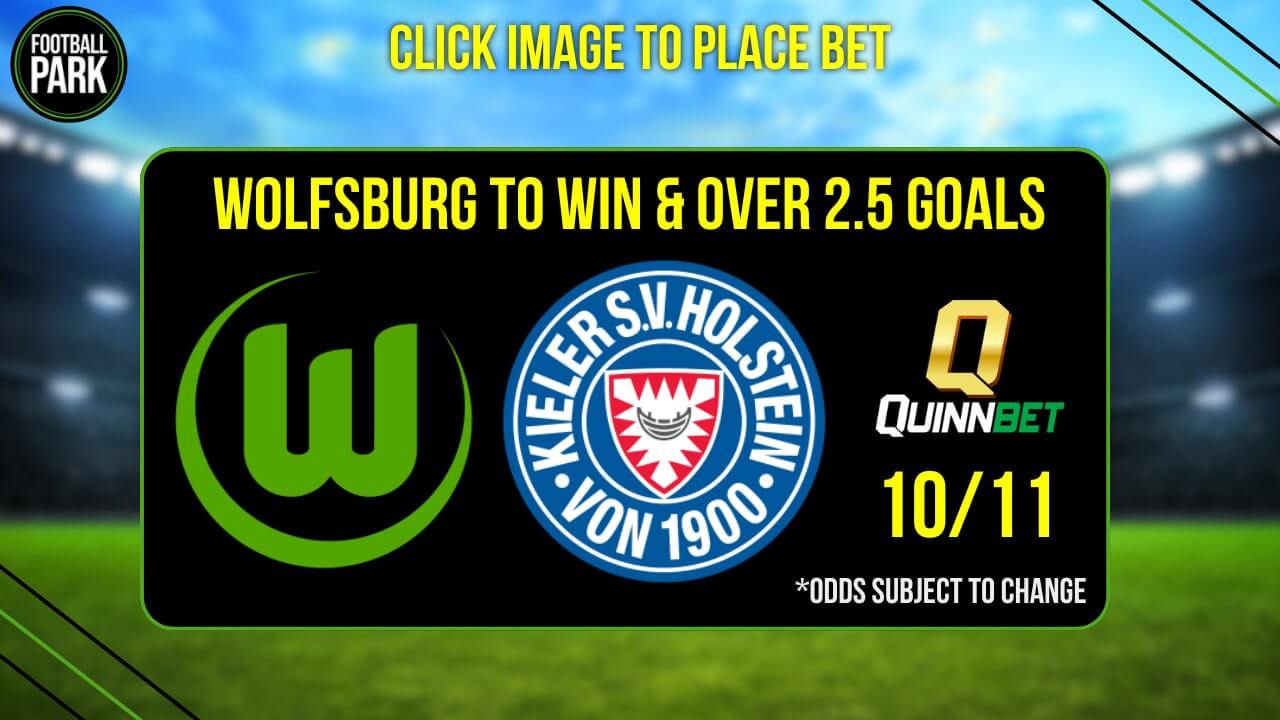 Wolfsburg vs Holstein Kiel Betting Tips and Predictions