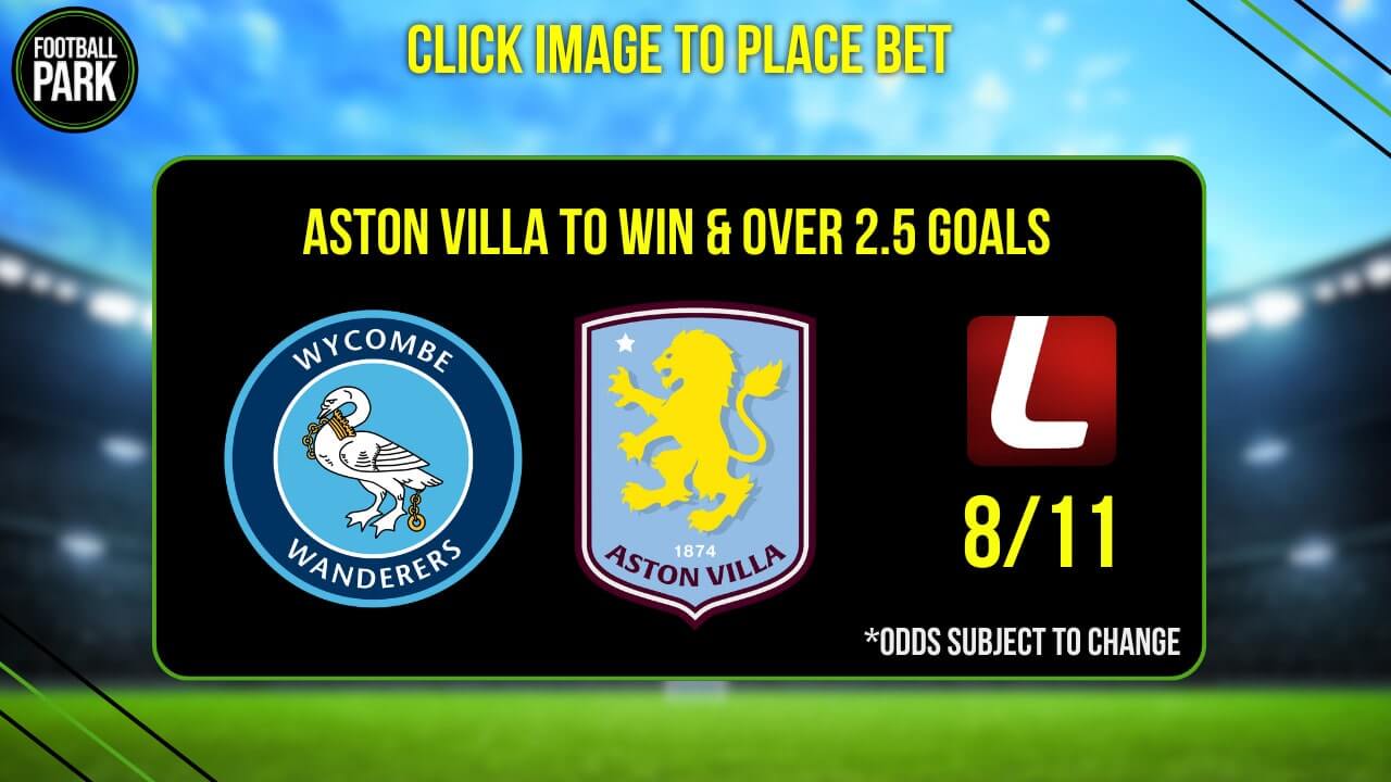 Wycombe Wanderers vs Aston Villa Betting Tips Ladbrokes